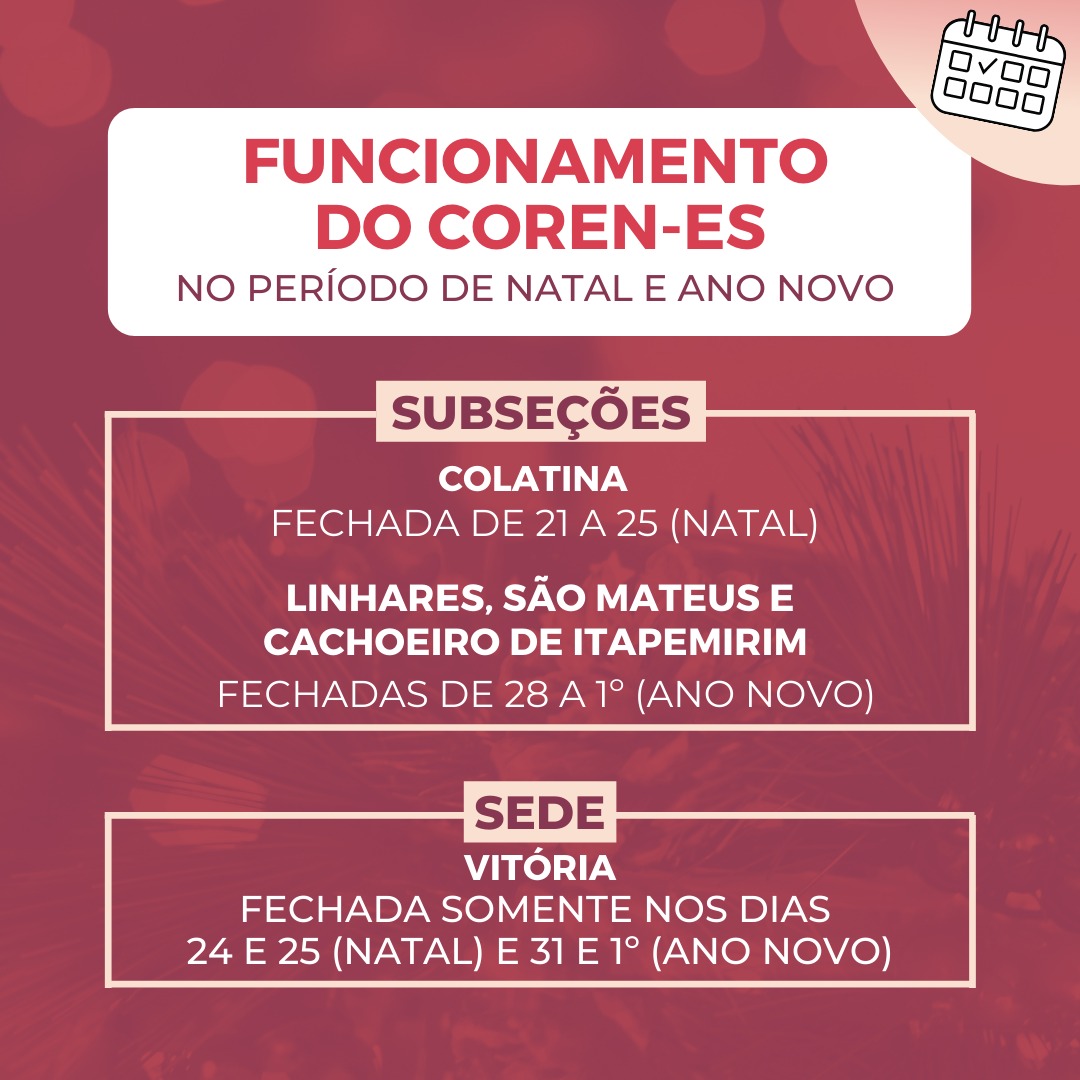 Confira como será o funcionamento do Coren-ES no período de Natal e Ano Novo – Conselho Regional de Enfermagem do Espírito Santo Confira como será o funcionamento do Coren-ES no período de Natal e Ano Novo – Conselho Regional de Enfermagem do Espírito Santo