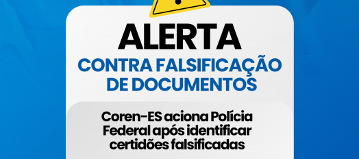 Coren-ES aciona Polícia Federal após identificar certidões falsificadas ...